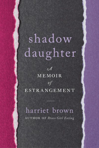 Shadow Daughter: A Memoir of Estrangement cover