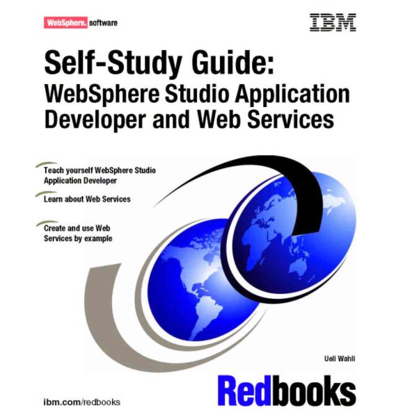 Self-Study Guide: WebSphere Studio Application Developer and Web Services cover