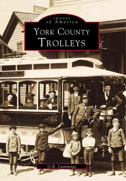 York County Trolleys (Images of America: Maine) cover