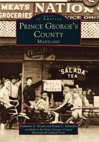 Prince George's County (Images of America: Maryland)