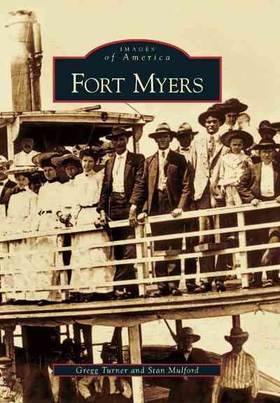 Fort Myers (FL) (Images of America)