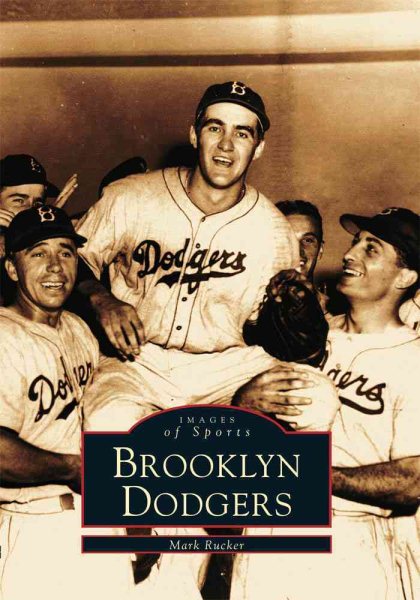 The Brooklyn Dodgers  (NY)  (Images of Sports) cover