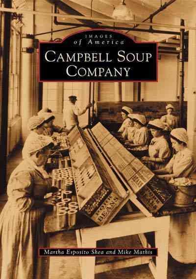 Campbell Soup Company (Images of America) cover