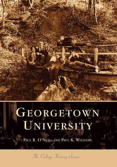 Georgetown University (DC) (College History Series) cover