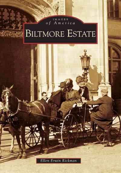Biltmore Estate (Images of America: North Carolina) cover