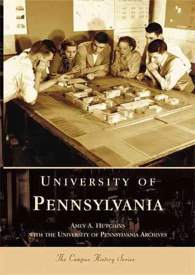 University  of  Pennsylvania   (PA)  (Campus History Series) cover