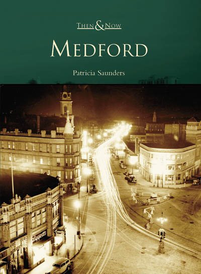 Medford (MA) (Then & Now)