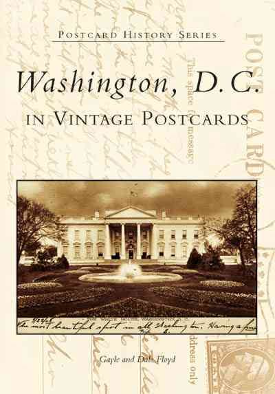 Washington, D.C. in Vintage Postcards (DC) (Postcard History) cover