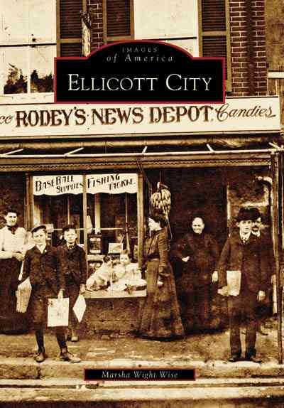 Ellicott City   (MD)  (Images of America) cover