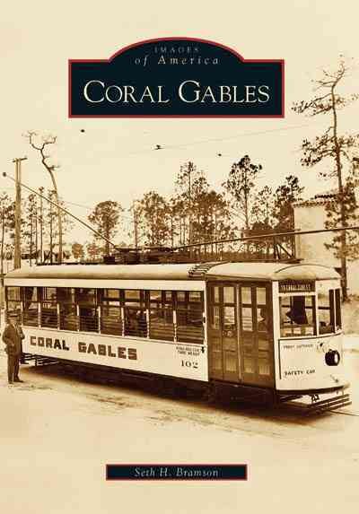 Coral Gables (FL) (Images of America)