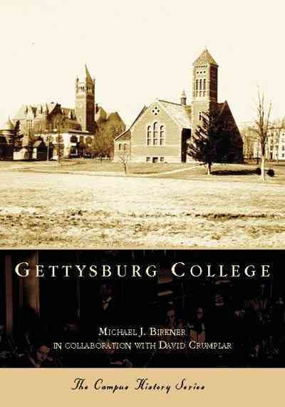 Gettysburg College  (PA)  (Campus History Series) cover