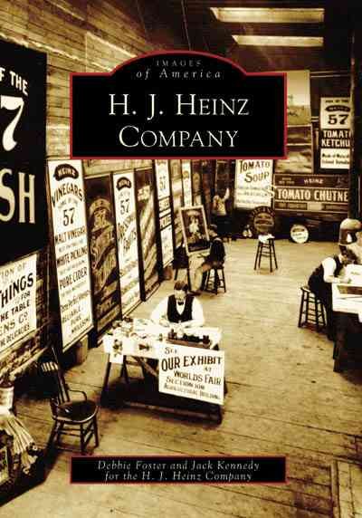 H. J.  Heinz Company   (PA)   (Images of America) cover