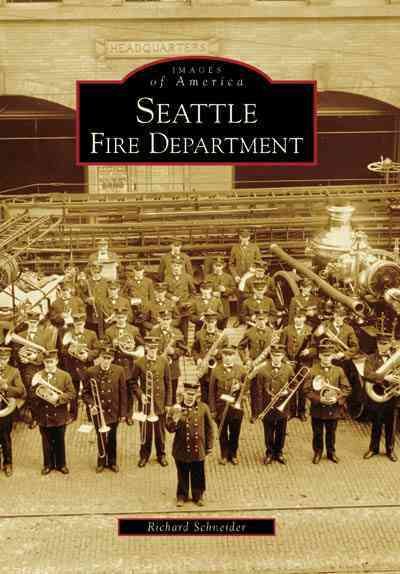 Seattle Fire Department (Images of America) cover
