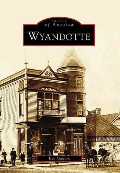 Wyandotte (MI) (Images of America) cover