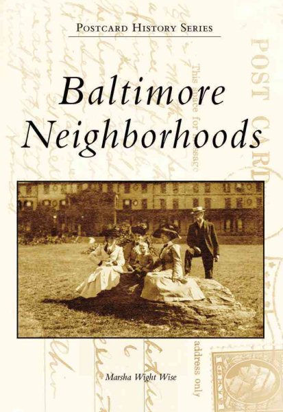Baltimore Neighborhoods (MD) (Postcard History Series) cover