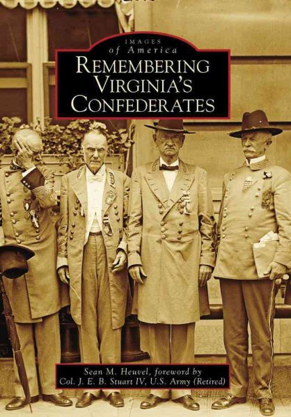 Remembering Virginia's Confederates (Images of America) cover