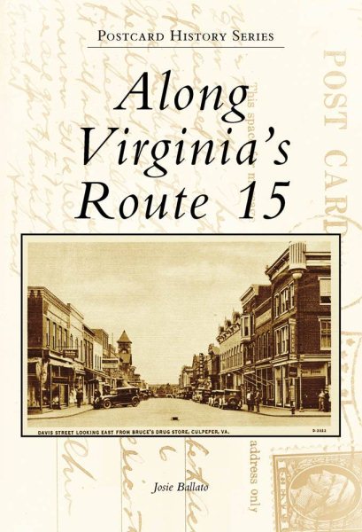 Along Virginia's Route 15 (Postcard History) cover