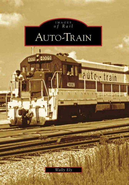 Auto-Train (Images of Rail) cover