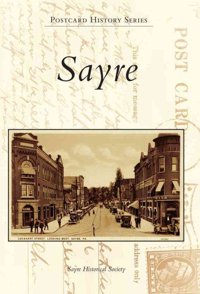 Sayre (Postcard History Series) cover