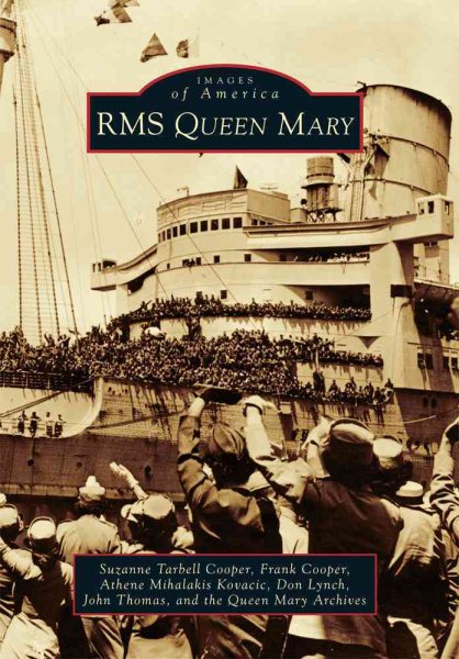 RMS Queen Mary (Images of America) cover