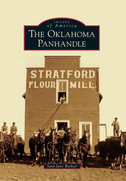The Oklahoma Panhandle (Images of America)