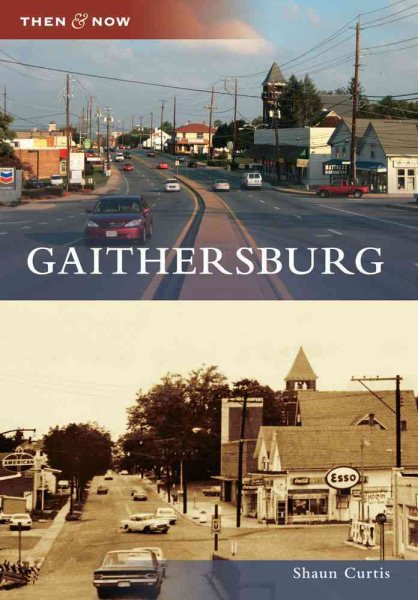 Gaithersburg (Then and Now) cover