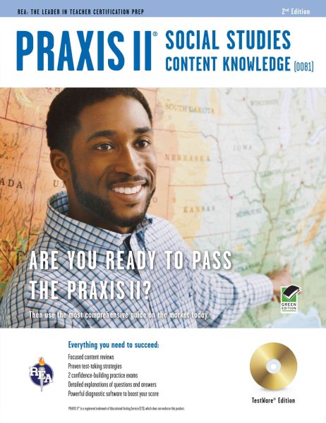 Praxis II Social Studies Content Knowledge (0081) w/CD-ROM (PRAXIS Teacher Certification Test Prep) cover