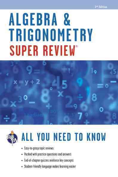 Algebra & Trigonometry Super Review (Super Reviews Study Guides) cover