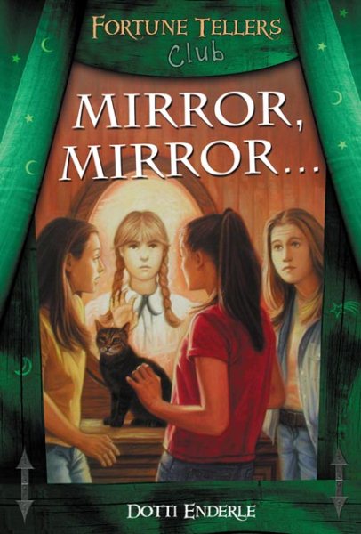 Mirror, Mirror... (Fortune Teller's Club Series) cover