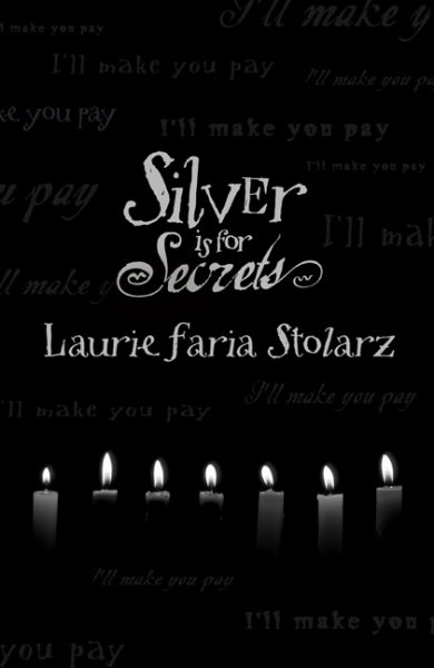Silver is for Secrets (Stolarz Series) cover
