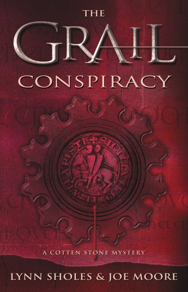 The Grail Conspiracy (A Cotten Stone Mystery)