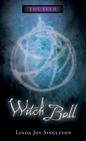 Witch Ball (The Seer Series) cover