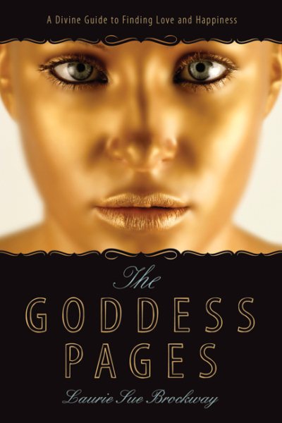 The Goddess Pages: A Divine Guide to Finding Love & Happiness cover