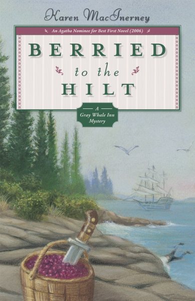 Berried to the Hilt (Gray Whale Inn Mystery) cover