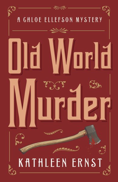 Old World Murder (A Chloe Ellefson Mystery) cover