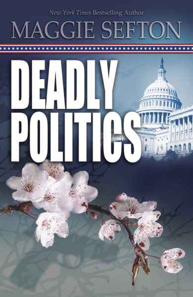 Deadly Politics (A Molly Malone Mystery) cover