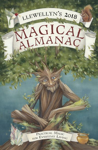 Llewellyn's 2018 Magical Almanac: Practical Magic for Everyday Living (Llewellyn's Magical Almanac) cover