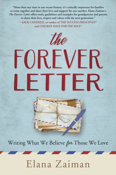 The Forever Letter: Writing What We Believe For Those We Love cover