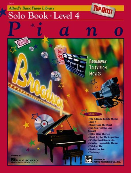 Alfred's Basic Piano Course Top Hits! Solo Book, Level 4 (Alfred's Basic Piano Library) cover