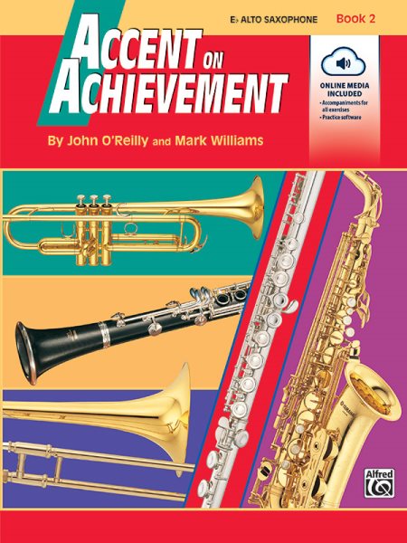 Accent on Achievement, Bk 2: E-flat Alto Saxophone, Book & CD cover