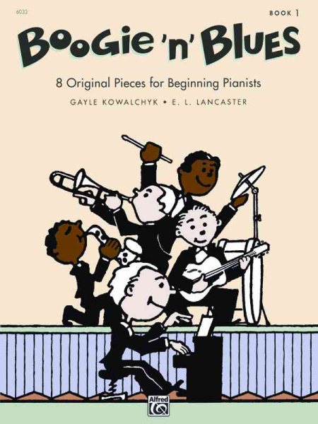 Boogie 'n' Blues, Bk 1: 8 Original Pieces for Beginning Pianists cover