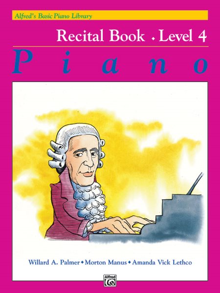 Alfred's Basic Piano Library Recital Book, Bk 4 cover