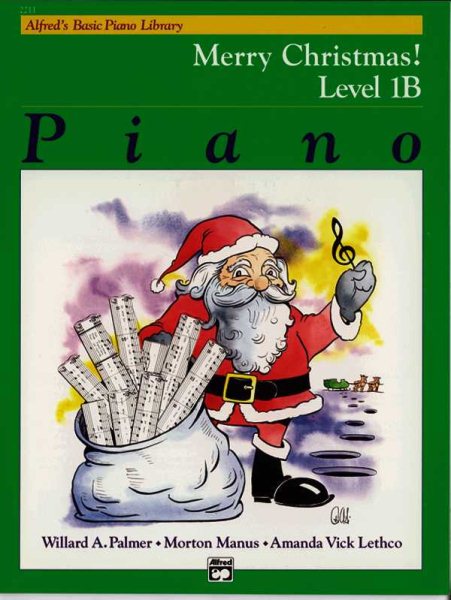 Alfred's Basic Piano Library Merry Christmas!, Bk 1B (Alfred's Basic Piano Library, Bk 1B) cover