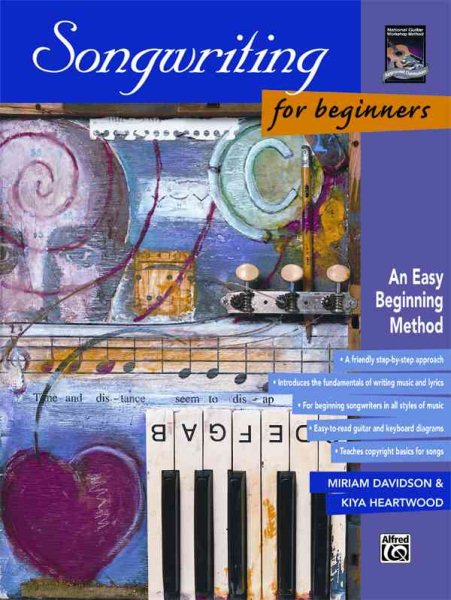 Songwriting for Beginners: An Easy Beginning Method cover