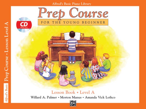 Alfred's Basic Piano Prep Course Lesson Book Level A (Alfred's Basic Piano Library) cover