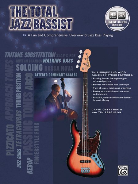 The Total Jazz Bassist: A Fun and Comprehensive Overview of Jazz Bass Playing, Book & Online Audio (The Total Bassist) cover