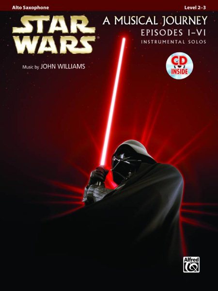 Star Wars Instrumental Solos (Movies I-VI): Alto Sax, Book & Online Audio/Software (Pop Instrumental Solos Series) cover