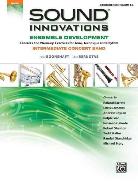 Sound Innovations for Concert Band -- Ensemble Development for Intermediate Concert Band: Baritone T.C.