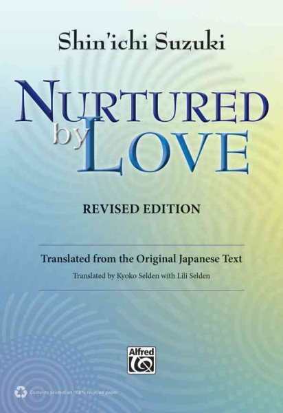 Nurtured by Love: Translated from the Original Japanese Text cover