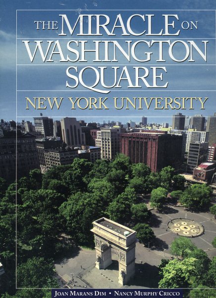 The Miracle on Washington Square: New York University cover
